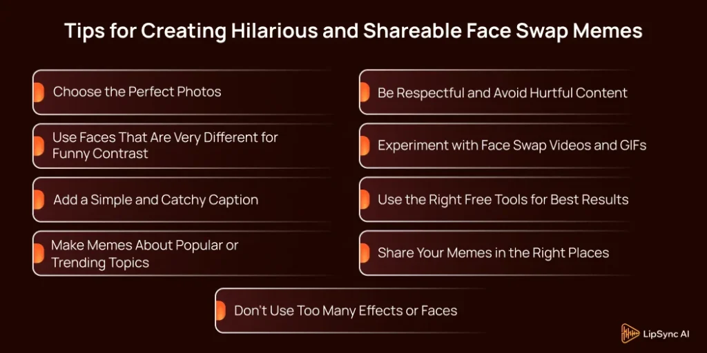 Tips for Creating Hilarious and Shareable Face Swap Memes